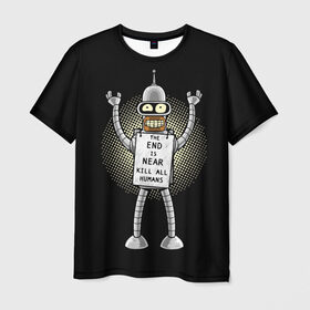 Мужская футболка 3D с принтом Kill All Humans в Санкт-Петербурге, 100% полиэфир | прямой крой, круглый вырез горловины, длина до линии бедер | Тематика изображения на принте: all | bender | futurama | humans | kill | бендер | близок | всех | конец | людей | футурама