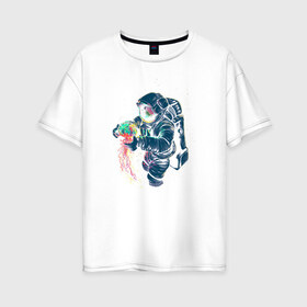 Женская футболка хлопок Oversize с принтом Космическая медуза в Санкт-Петербурге, 100% хлопок | свободный крой, круглый ворот, спущенный рукав, длина до линии бедер
 | астронавт | космонавт | космос | краски | медуза | невесомость | свет. отражение. тело | скафандр | фантастика | цвета | чудеса