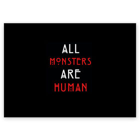Поздравительная открытка с принтом All Monsters Are Human в Санкт-Петербурге, 100% бумага | плотность бумаги 280 г/м2, матовая, на обратной стороне линовка и место для марки
 | Тематика изображения на принте: all | american | are | horror | humans | monstars | series | story | американская | все | история | люди | монстры | сериал | сериалы | ужасов | ужасы