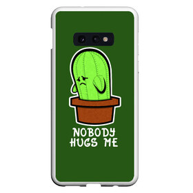 Чехол для Samsung S10E с принтом Nobody Hugs Me в Санкт-Петербурге, Силикон | Область печати: задняя сторона чехла, без боковых панелей | Тематика изображения на принте: cactus | hugs | me | nobody | sad | горшок | горшочек | грусть | кактус | надпись | обнимашки | объятия | печаль | тоска