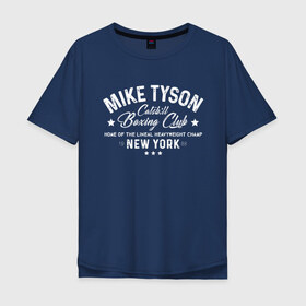 Мужская футболка хлопок Oversize с принтом Майк Тайсон в Санкт-Петербурге, 100% хлопок | свободный крой, круглый ворот, “спинка” длиннее передней части | myke tyson | бокс | боксер | железный майк | нокаут