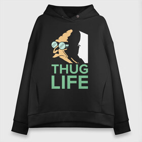 Женское худи Oversize хлопок с принтом Профессор - thug life в Санкт-Петербурге, френч-терри — 70% хлопок, 30% полиэстер. Мягкий теплый начес внутри —100% хлопок | боковые карманы, эластичные манжеты и нижняя кромка, капюшон на магнитной кнопке | bender | fry | futurama | planet express | бендер | гипножаба | зойдберг | лила | профессор | фрай | футурама