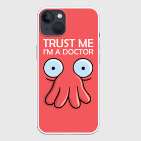 Чехол для iPhone 13 с принтом Trust Me Im a Doctor в Санкт-Петербурге,  |  | all | bender | doctor | futurama | humans | kill | mult | robot | simpsons | space | trust | zoidberg | бендер | зойдберг | космос | мульт | мультик | мультфильм | робот | симпсоны | футурама