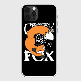Чехол для iPhone 12 Pro Max с принтом Crazy Like a Fox в Санкт-Петербурге, Силикон |  | Тематика изображения на принте: crazy | cute | fox | foxes | ginger | like | tail | безумие | безумная | забавная | лис | лиса | лисица | лисицы | лисичка | лисички | лисы | милая | рыжая | рыжие | смешная | фыр | хвост | хвосты