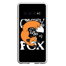 Чехол для Samsung Galaxy S10 с принтом Crazy Like a Fox в Санкт-Петербурге, Силикон | Область печати: задняя сторона чехла, без боковых панелей | Тематика изображения на принте: crazy | cute | fox | foxes | ginger | like | tail | безумие | безумная | забавная | лис | лиса | лисица | лисицы | лисичка | лисички | лисы | милая | рыжая | рыжие | смешная | фыр | хвост | хвосты
