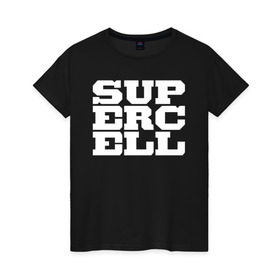 Женская футболка хлопок с принтом SUPERCELL в Санкт-Петербурге, 100% хлопок | прямой крой, круглый вырез горловины, длина до линии бедер, слегка спущенное плечо | supercell | игра | клеш | клэш | суперселл