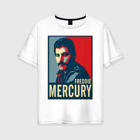 Женская футболка хлопок Oversize с принтом Freddie Mercury в Санкт-Петербурге, 100% хлопок | свободный крой, круглый ворот, спущенный рукав, длина до линии бедер
 | freddie mercury | queen | фредди меркьюри