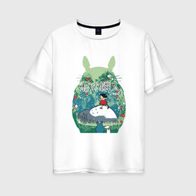 Женская футболка хлопок Oversize с принтом Тоторо в Санкт-Петербурге, 100% хлопок | свободный крой, круглый ворот, спущенный рукав, длина до линии бедер
 | forest | friend | ghibli | japan | keeper | nature | neigbor | neighbour | totoro | анимация | аниме | гибли | дерево | друг | животные | лес | любовь | милый | мир | миядзаки | мульт | мультфильм | природа | сосед | тоторо | хранитель