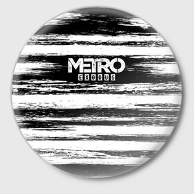 Значок с принтом METRO: Exodus в Санкт-Петербурге,  металл | круглая форма, металлическая застежка в виде булавки | 