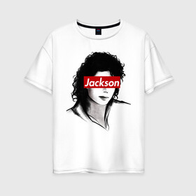 Женская футболка хлопок Oversize с принтом Michael Jackson в Санкт-Петербурге, 100% хлопок | свободный крой, круглый ворот, спущенный рукав, длина до линии бедер
 | jackson | michael | джексон | майкл