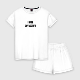 Женская пижама с шортиками хлопок с принтом Белая футболка I HATE JAVA в Санкт-Петербурге, 100% хлопок | футболка прямого кроя, шорты свободные с широкой мягкой резинкой | i hate java | i hate javascript | it | java | javascript | web | белая | дизайн | программирование | технологии | футболка