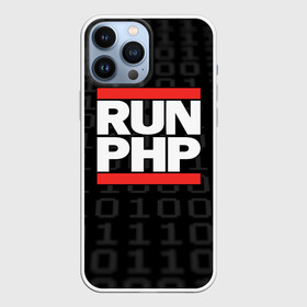 Чехол для iPhone 13 Pro Max с принтом Run PHP в Санкт-Петербурге,  |  | admin | administrator | calm | code | coder | coding | dmc | engineer | job | keep | php | programmer | run | администратор | айти | инженер | код | кодинг | программа | программист | профессия | сисадмин