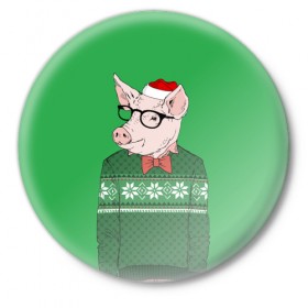 Значок с принтом New Year Hipster Pig в Санкт-Петербурге,  металл | круглая форма, металлическая застежка в виде булавки | 2019 | merry christmas | new year | год свиньи | зима | новый год | поросенок | праздник | рождество | свинка | свинья