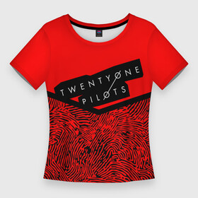 Женская футболка 3D Slim с принтом Twenty One Pilots в Санкт-Петербурге,  |  | пилоты | рок