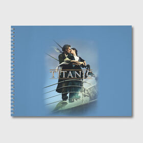 Альбом для рисования с принтом Титаник постер в Санкт-Петербурге, 100% бумага
 | матовая бумага, плотность 200 мг. | Тематика изображения на принте: 