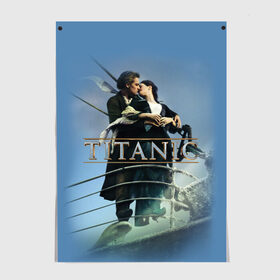 Постер с принтом Титаник постер в Санкт-Петербурге, 100% бумага
 | бумага, плотность 150 мг. Матовая, но за счет высокого коэффициента гладкости имеет небольшой блеск и дает на свету блики, но в отличии от глянцевой бумаги не покрыта лаком | 