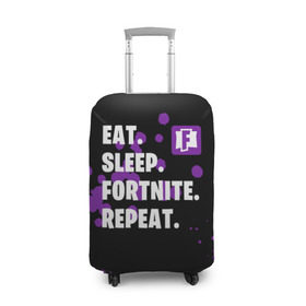 Чехол для чемодана 3D с принтом Eat Sleep Fortnite Repeat в Санкт-Петербурге, 86% полиэфир, 14% спандекс | двустороннее нанесение принта, прорези для ручек и колес | battle | boss | epic | floss | fortnite | game | games | lama | pubg | pvp | royale | save | survival | the | world | битва | выживание | дроп | игра | игры | королевская | лама | массакр | мир | пабг | спасти | фортнайт