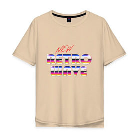Мужская футболка хлопок Oversize с принтом New Retro Wave Epic в Санкт-Петербурге, 100% хлопок | свободный крой, круглый ворот, “спинка” длиннее передней части | 