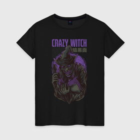 Женская футболка хлопок с принтом Ведьма в Санкт-Петербурге, 100% хлопок | прямой крой, круглый вырез горловины, длина до линии бедер, слегка спущенное плечо | witch | баба яга | ведьма | колдунья | ужас