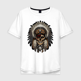Мужская футболка хлопок Oversize с принтом Индеец в Санкт-Петербурге, 100% хлопок | свободный крой, круглый ворот, “спинка” длиннее передней части | индеец | индейцы | хиппи | череп