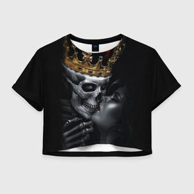 Женская футболка Cropp-top с принтом Скелет и девушка в Санкт-Петербурге, 100% полиэстер | круглая горловина, длина футболки до линии талии, рукава с отворотами | девушка | женщина | король | корона | любовь | пара | поцелуй | скелет | череп