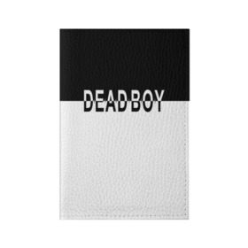 Обложка для паспорта матовая кожа с принтом DEAD BOY   BONES в Санкт-Петербурге, натуральная матовая кожа | размер 19,3 х 13,7 см; прозрачные пластиковые крепления | Тематика изображения на принте: bones | cloudrap | dead | deadboy | logo | music | rap | sesh | боунс | клаудреп | кости | лого | музыка | реп