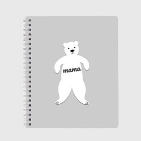 Тетрадь с принтом Mama Bear в Санкт-Петербурге, 100% бумага | 48 листов, плотность листов — 60 г/м2, плотность картонной обложки — 250 г/м2. Листы скреплены сбоку удобной пружинной спиралью. Уголки страниц и обложки скругленные. Цвет линий — светло-серый
 | 2019 | family look | merry christmas | new year | год свиньи | зима | новый год | праздник | рождество | фэмили лук