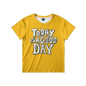 Детская футболка 3D с принтом Good Day в Санкт-Петербурге, 100% гипоаллергенный полиэфир | прямой крой, круглый вырез горловины, длина до линии бедер, чуть спущенное плечо, ткань немного тянется | день | краска | мода | прикол | пятна | синий | тренд | улыбка | яркие