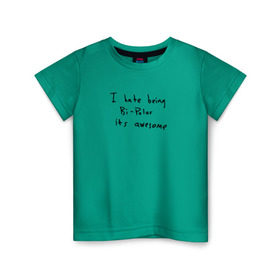 Детская футболка хлопок с принтом Hate Being Bipolar Its Awesome в Санкт-Петербурге, 100% хлопок | круглый вырез горловины, полуприлегающий силуэт, длина до линии бедер | kanye | kanye west | yandhi | кани | кани вест | кани вэст | янди