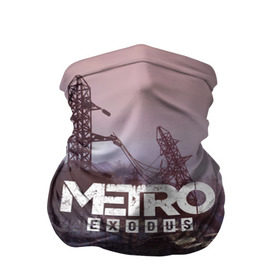 Бандана-труба 3D с принтом Metro Exodus в Санкт-Петербурге, 100% полиэстер, ткань с особыми свойствами — Activecool | плотность 150‒180 г/м2; хорошо тянется, но сохраняет форму | 2019 | 2033 | exodus | game | logo | metro | апокалипсис | вышки | игра | исход | лого | локация | метро | пейзаж | скриншот | сталкер