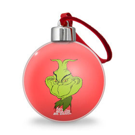 Ёлочный шар с принтом Mr. Grinch в Санкт-Петербурге, Пластик | Диаметр: 77 мм | Тематика изображения на принте: grinch | гринч | новый год | рождество