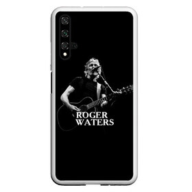 Чехол для Honor 20 с принтом Roger Waters Pink Floyd в Санкт-Петербурге, Силикон | Область печати: задняя сторона чехла, без боковых панелей | roger waters | джордж уотерс | композитор | певец | поэт