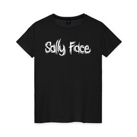 Женская футболка хлопок с принтом Sally Face в Санкт-Петербурге, 100% хлопок | прямой крой, круглый вырез горловины, длина до линии бедер, слегка спущенное плечо | sally face | гизмо | девид | девочка | игра | лари | ларри | мальчик | маска | мрачная | на лице | пых | с протезом | сал | сали | салли | салли фейс | фейс | фэйс | эддисон | эшли