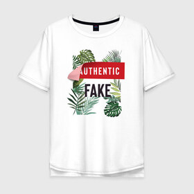 Мужская футболка хлопок Oversize с принтом Fake в Санкт-Петербурге, 100% хлопок | свободный крой, круглый ворот, “спинка” длиннее передней части | fake | надпись | подделка | растения | тропики