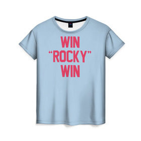 Женская футболка 3D с принтом Win Rocky win в Санкт-Петербурге, 100% полиэфир ( синтетическое хлопкоподобное полотно) | прямой крой, круглый вырез горловины, длина до линии бедер | Тематика изображения на принте: rocky | бокс | кино | рокки | сильвестр | спорт | сталлоне | фильм