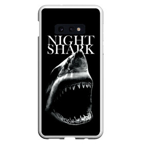 Чехол для Samsung S10E с принтом Night shark в Санкт-Петербурге, Силикон | Область печати: задняя сторона чехла, без боковых панелей | death | great white shark | monster | ocean | power | shark | акула | бездна | глубина | море | мощь | океан | сила | чудовище