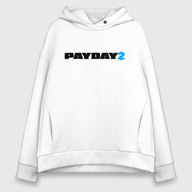 Женское худи Oversize хлопок с принтом PAYDAY 2 в Санкт-Петербурге, френч-терри — 70% хлопок, 30% полиэстер. Мягкий теплый начес внутри —100% хлопок | боковые карманы, эластичные манжеты и нижняя кромка, капюшон на магнитной кнопке | game | logo | payday | payday 2 | shooter | игра | лого | шутер