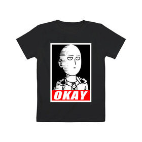 Детская футболка хлопок с принтом Okay в Санкт-Петербурге, 100% хлопок | круглый вырез горловины, полуприлегающий силуэт, длина до линии бедер | Тематика изображения на принте: anime | okay | one punch man | аниме