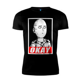 Мужская футболка премиум с принтом Okay в Санкт-Петербурге, 92% хлопок, 8% лайкра | приталенный силуэт, круглый вырез ворота, длина до линии бедра, короткий рукав | Тематика изображения на принте: anime | okay | one punch man | аниме