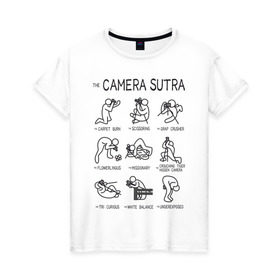 Женская футболка хлопок с принтом The camera sutra в Санкт-Петербурге, 100% хлопок | прямой крой, круглый вырез горловины, длина до линии бедер, слегка спущенное плечо | kamasutra | выдержка | позы | фотка | фото | фотоаппарат | фотограф | фотография | фотосессия | штатив | экспозиция