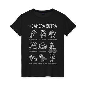 Женская футболка хлопок с принтом The camera sutra в Санкт-Петербурге, 100% хлопок | прямой крой, круглый вырез горловины, длина до линии бедер, слегка спущенное плечо | kamasutra | выдержка | позы | фотка | фото | фотоаппарат | фотограф | фотография | фотосессия | штатив | экспозиция