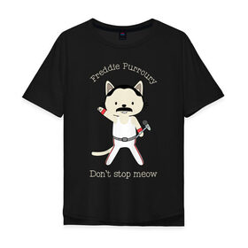 Мужская футболка хлопок Oversize с принтом Фредди Киса в Санкт-Петербурге, 100% хлопок | свободный крой, круглый ворот, “спинка” длиннее передней части | cat | freddie | mercury | queen | rock | квин | кот | куин | меркьюри | рок | фредди