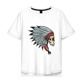 Мужская футболка хлопок Oversize с принтом Череп индейца в Санкт-Петербурге, 100% хлопок | свободный крой, круглый ворот, “спинка” длиннее передней части | голова | индеец | кость | скальп | скальпель | ужасы | хоррор | череп | черепок