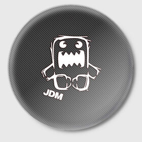 Значок с принтом JDM в Санкт-Петербурге,  металл | круглая форма, металлическая застежка в виде булавки | domo | jdm | sport | авто | автомобиль | гонки | карбон | логотип | надпись | спорт