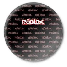 Значок с принтом Roblox в Санкт-Петербурге,  металл | круглая форма, металлическая застежка в виде булавки | game | gamer | roblox | игры | логотип | роблокс