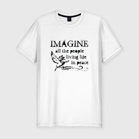 Мужская футболка премиум с принтом Imagine в Санкт-Петербурге, 92% хлопок, 8% лайкра | приталенный силуэт, круглый вырез ворота, длина до линии бедра, короткий рукав | Тематика изображения на принте: john lennon | peace | the beatles
