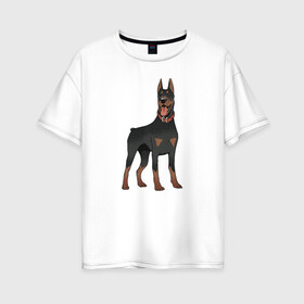 Женская футболка хлопок Oversize с принтом Доберман в Санкт-Петербурге, 100% хлопок | свободный крой, круглый ворот, спущенный рукав, длина до линии бедер
 | doberman | dobermann | dog | доберман | собака | собаки