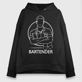 Женское худи Oversize хлопок с принтом Bartender в Санкт-Петербурге, френч-терри — 70% хлопок, 30% полиэстер. Мягкий теплый начес внутри —100% хлопок | боковые карманы, эластичные манжеты и нижняя кромка, капюшон на магнитной кнопке | bar | barman | bartender | бармен | бартендер | бутылки | виски | день бармена | мужчина | надпись | подарок бармену | рисунок | человек | шейкер