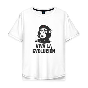 Мужская футболка хлопок Oversize с принтом Да Здравствует Эволюция! в Санкт-Петербурге, 100% хлопок | свободный крой, круглый ворот, “спинка” длиннее передней части | che guevara | deputa matre | evolution | дупута матре | куба | обезьяна | революция | свобода | че | че гевара | чегеварра | чигевара | эволюция