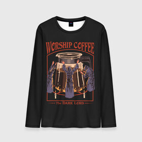 Мужской лонгслив 3D с принтом Worship Coffee в Санкт-Петербурге, 100% полиэстер | длинные рукава, круглый вырез горловины, полуприлегающий силуэт | Тематика изображения на принте: 80 е | 80s | 90 е | 90s | oldschool | retro | retrowave | stranger thing | vintage | винтаж | олдскул | ретро | ретровейв | странные дела